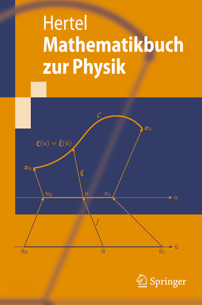 Mathematikbuch zur Physik von Hertel,  Peter