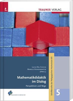 Mathematikdidaktik im Dialog von Del Chicca,  Lucia, Hohenwarter,  Markus