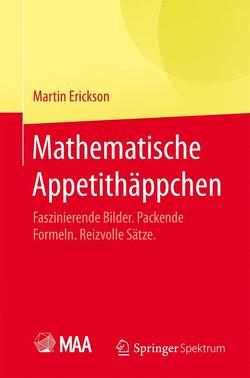 Mathematische Appetithäppchen von Erickson,  Martin, Girgensohn,  Roland