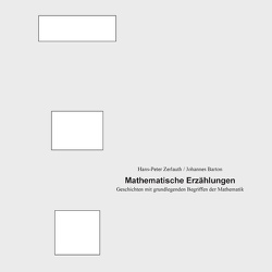 Mathematische Erzählungen von Barton,  Johannes, Zerlauth,  Hans-Peter