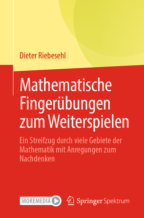 Mathematische Fingerübungen zum Weiterspielen von Riebesehl,  Dieter