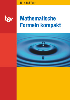 Mathematische Formeln kompakt von Ulshöfer,  Klaus