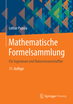 Mathematische Formelsammlung von Papula,  Lothar