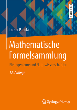 Mathematische Formelsammlung von Papula,  Lothar