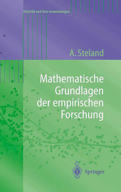Mathematische Grundlagen der empirischen Forschung von Steland,  Ansgar