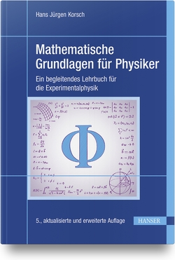 Mathematische Grundlagen für Physiker von Korsch,  Hans Jürgen