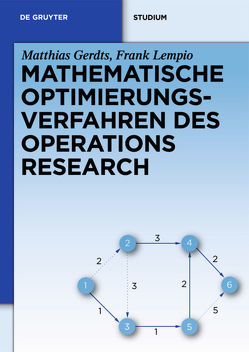 Mathematische Optimierungsverfahren des Operations Research von Gerdts,  Matthias, Lempio,  Frank