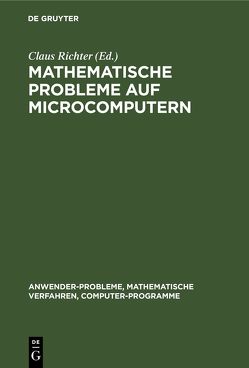 Mathematische Probleme auf Microcomputern von Richter,  Claus
