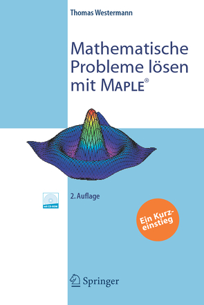 Mathematische Probleme lösen mit Maple von Westermann,  Thomas