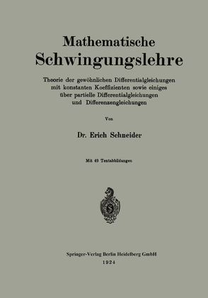 Mathematische Schwingungslehre von Schneider,  Erich