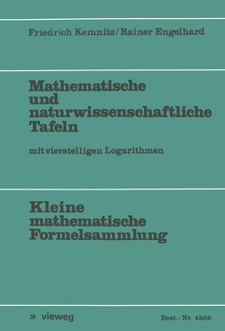 Mathematische und naturwissenschaftliche Tafeln von Engelhard,  Rainer, Kemnitz,  Friedrich