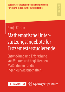 Mathematische Unterstützungsangebote für Erstsemesterstudierende von Kürten,  Ronja