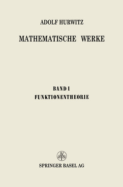 Mathematische Werke von Eidgenössische Technische Hochschule,  NA, Hurwitz,  Adolf, Pólya,  George