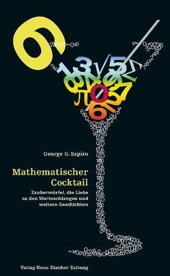 Mathematischer Cocktail von Szpiro,  George G