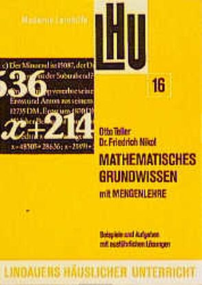 Mathematisches Grundwissen mit Mengenlehre von Nikol,  Friedrich, Teller,  Otto
