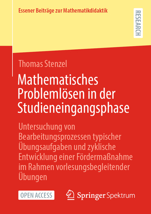 Mathematisches Problemlösen in der Studieneingangsphase von Stenzel,  Thomas