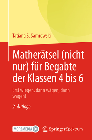 Matherätsel (nicht nur) für Begabte der Klassen 4 bis 6 von Samrowski,  Tatiana S.