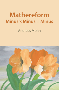Mathereform von Mohn,  Andreas