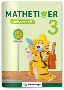 Mathetiger 3 – Arbeitsheft von Kinkel-Craciunescu,  Martina, Laubis,  Thomas