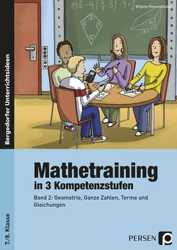 Mathetraining in 3 Kompetenzstufen – 7./8. Klasse von Penzenstadler,  Brigitte