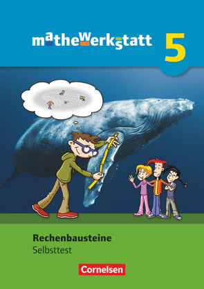 Mathewerkstatt – Mittlerer Schulabschluss – Allgemeine Ausgabe – 5. Schuljahr von Barzel,  Bärbel, Hußmann,  Stephan, Leuders,  Timo, Prediger,  Susanne