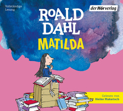 Matilda von Dahl,  Roald, Makatsch,  Heike, Steinhöfel,  Andreas