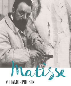 Matisse – Metamorphosen von Gianfreda,  Sandra, Grammont,  Claudine, Kondo,  Gaku, Küster,  Bärbel, McBreen,  Ellen, Schweizer,  Christian M.