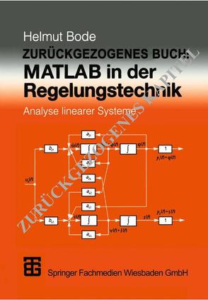 MATLAB in der Regelungstechnik von Bode,  Helmut
