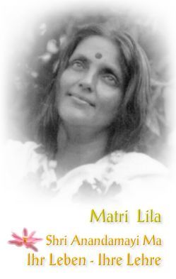 Matri Lila von Dr. Mukerji,  Bithika, Huang-Schang,  Sumitra