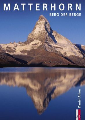 Matterhorn von Anker,  Daniel, Bösch,  Robert