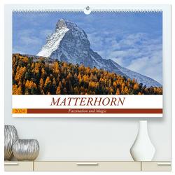 MATTERHORN. Faszination und Magie (hochwertiger Premium Wandkalender 2024 DIN A2 quer), Kunstdruck in Hochglanz von Michel,  Susan