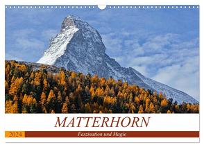 MATTERHORN. Faszination und Magie (Wandkalender 2024 DIN A3 quer), CALVENDO Monatskalender von Michel,  Susan