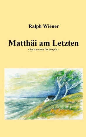Matthäi am Letzten von Wiener,  Ralph