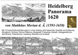 Matthäus Merian Heidelberg Panorama 1620 (Wandkalender 2022 DIN A2 quer) von Liepke,  Claus
