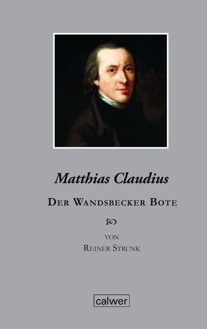 Matthias Claudius von Strunk,  Reiner