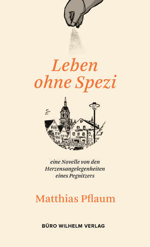 Matthias Pflaum – Leben ohne Spezi von Pflaum,  Matthias, Pflaum,  Stephan