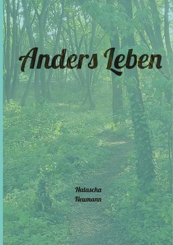 Matthis Leben / Anders Leben von Neumann,  Natascha