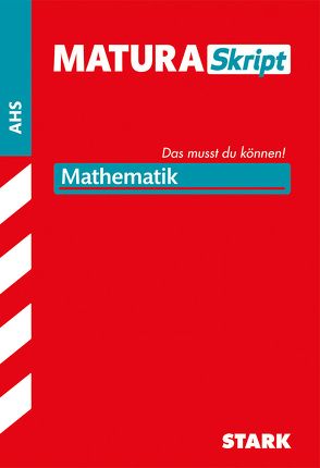 STARK MaturaSkript – Mathematik – AHS