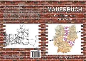Mauerbuch von Faust,  Christine, Kuhn,  Alois, Lipp,  Michael
