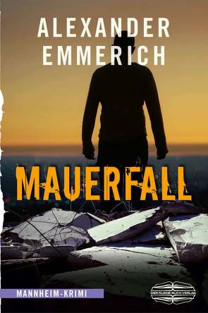 Mauerfall von Emmerich,  Alexander