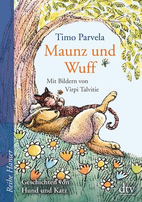 Maunz und Wuff von Parvela,  Timo, Stohner,  Anu, Stohner,  Nina, Talvitie,  Virpi