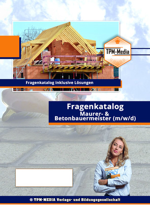 Maurermeister PRO (m/w/d) Fragenkatalog mit Lösungsbogen (Buch-/Printversion) mit über 5100 Prüfungsfragen von Mueller,  Thomas