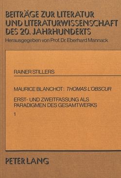 Maurice Blanchot: Thomas l’Obscur von Stillers,  Rainer