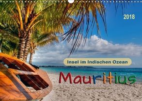 Mauritius – Insel im Indischen Ozean (Wandkalender 2018 DIN A3 quer) von Roder,  Peter