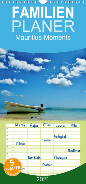 Mauritius – Moments – Familienplaner hoch (Wandkalender 2021 , 21 cm x 45 cm, hoch) von Schlimm,  Holger