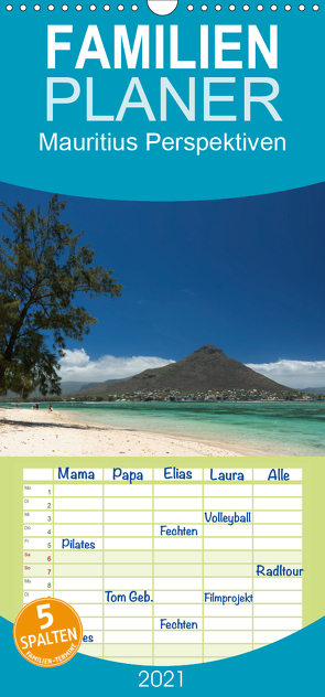Mauritius Perspektiven – Familienplaner hoch (Wandkalender 2021 , 21 cm x 45 cm, hoch) von Berlin, Schoen,  Andreas