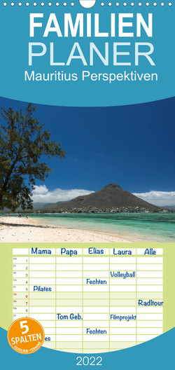 Mauritius Perspektiven – Familienplaner hoch (Wandkalender 2022 , 21 cm x 45 cm, hoch) von Berlin, Schoen,  Andreas