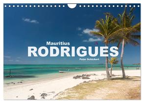 Mauritius – Rodrigues (Wandkalender 2024 DIN A4 quer), CALVENDO Monatskalender von Schickert,  Peter