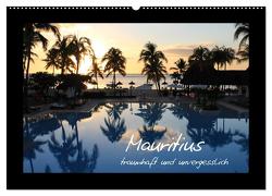 Mauritius – traumhaft und unvergesslich (Wandkalender 2024 DIN A2 quer), CALVENDO Monatskalender von Thiem-Eberitsch,  Jana