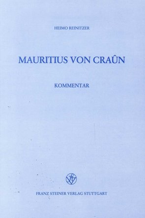 Mauritius von Craun von Reinitzer,  Heimo